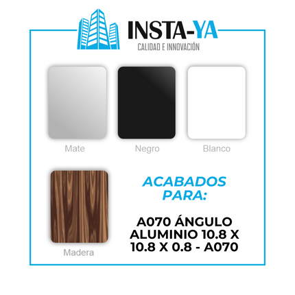 A070 ÁNGULO ALUMINIO 10.8 X 10.8 X 0.8 - A070